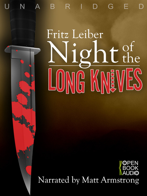 Title details for Night of the Long Knives by Fritz Leiber - Available